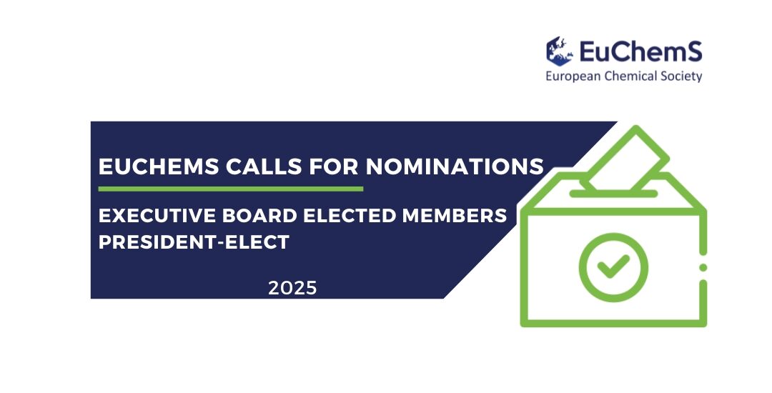 EuChemS opens nominations for Executive Board Elected Members and President-Elect positions