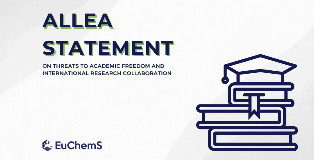 EuChemS stands with ALLEA in defending academic freedom and global research cooperation