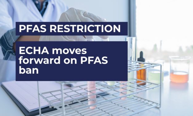 ECHA publishes updated PFAS restriction proposal