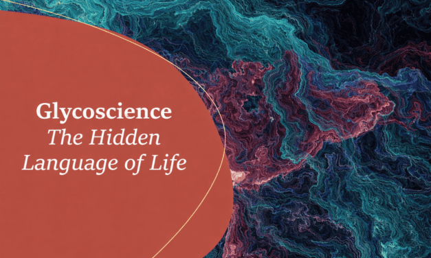 Glycoscience: The Hidden Language of Life
